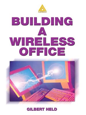 cover image of Building A Wireless Office